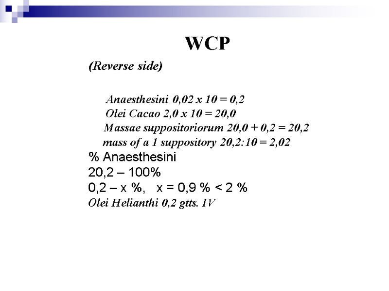 WCP (Reverse side)        Anaesthesini 0,02 х 10